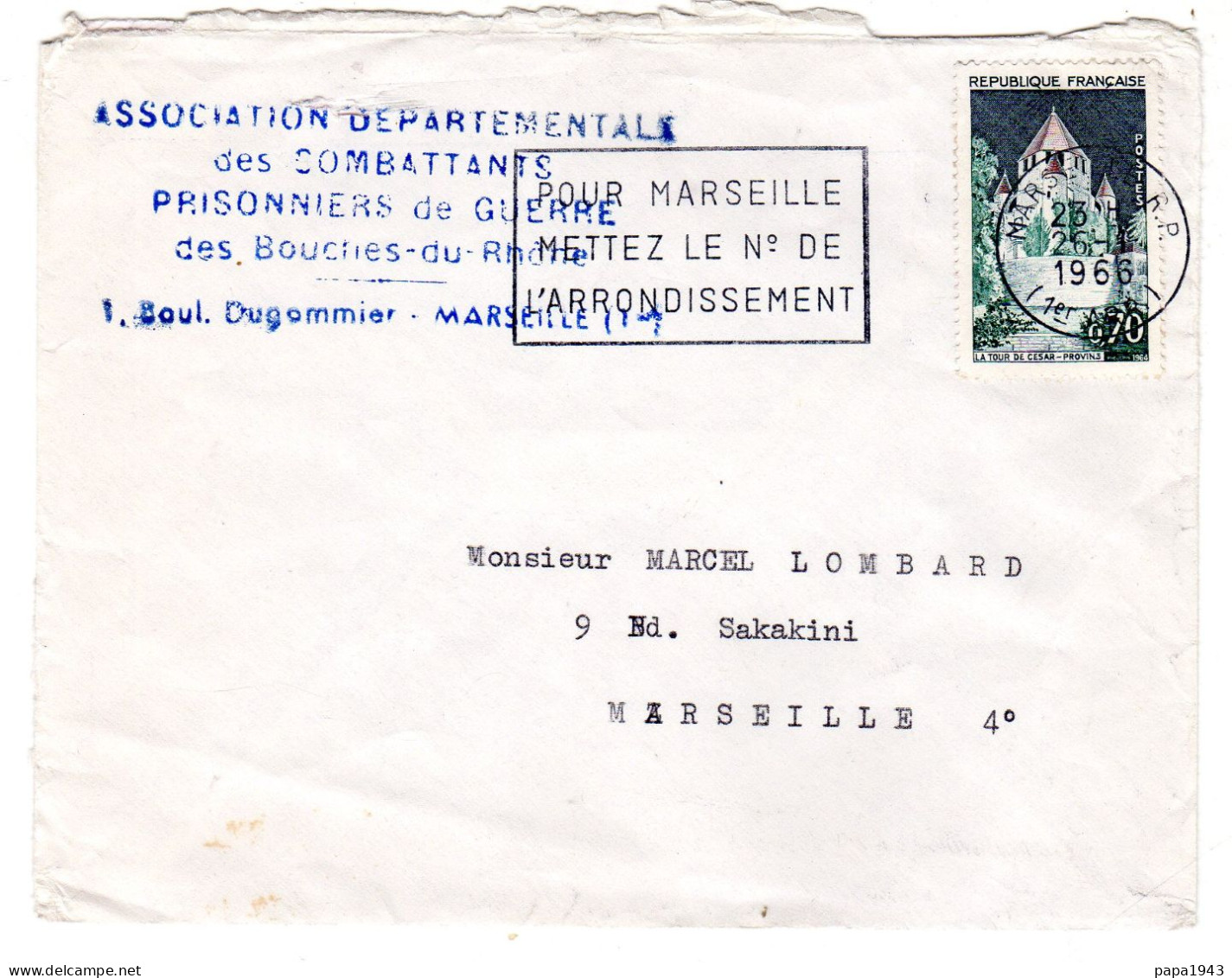 1966  "  ASSOCIATION DES COMBATTANTS PRISONNIERS DE GUERRE " Envoyée à MARSEILLE - Lettres & Documents