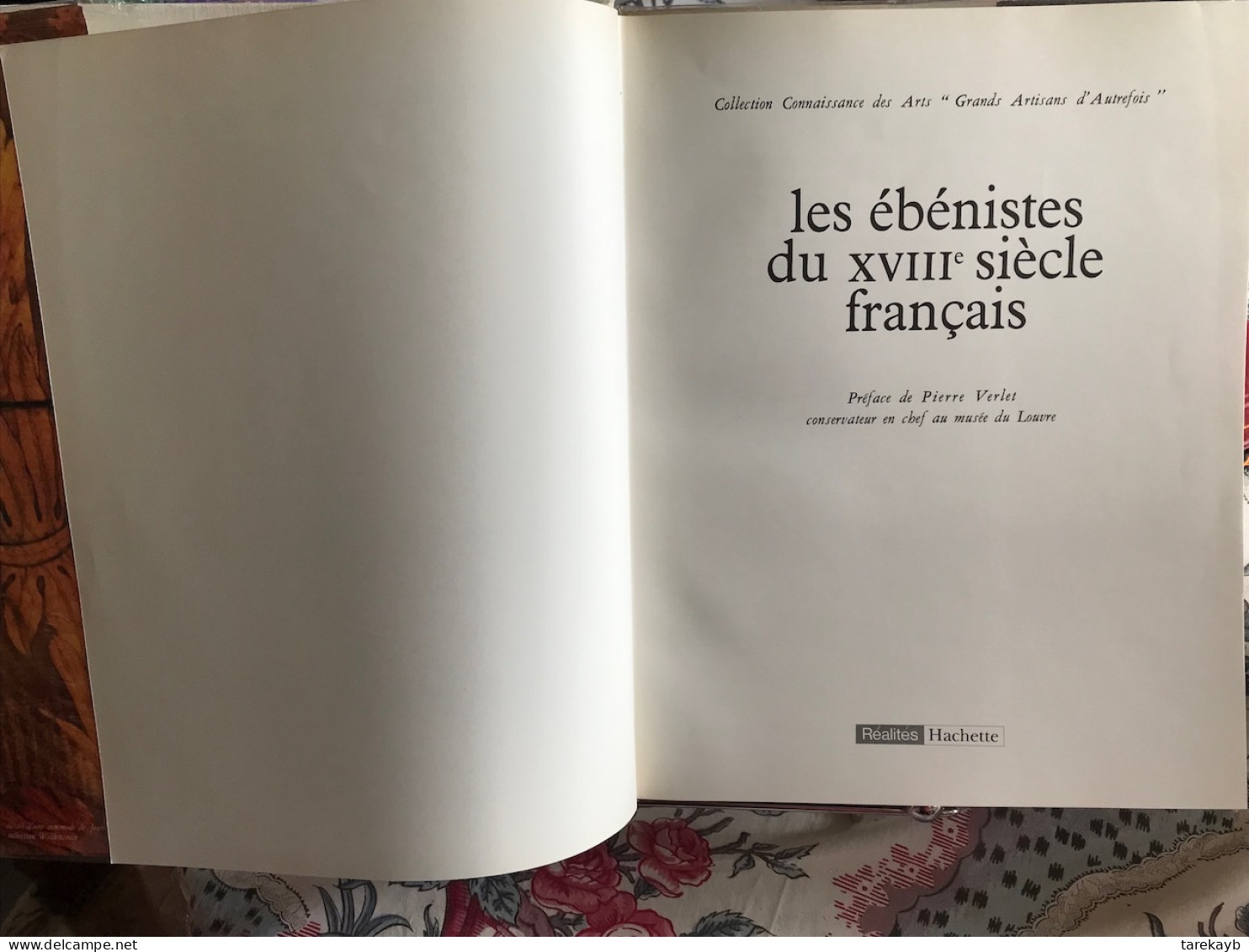 Les ébénistes du XVIII Siècle Français - Hachette (1963/1971)