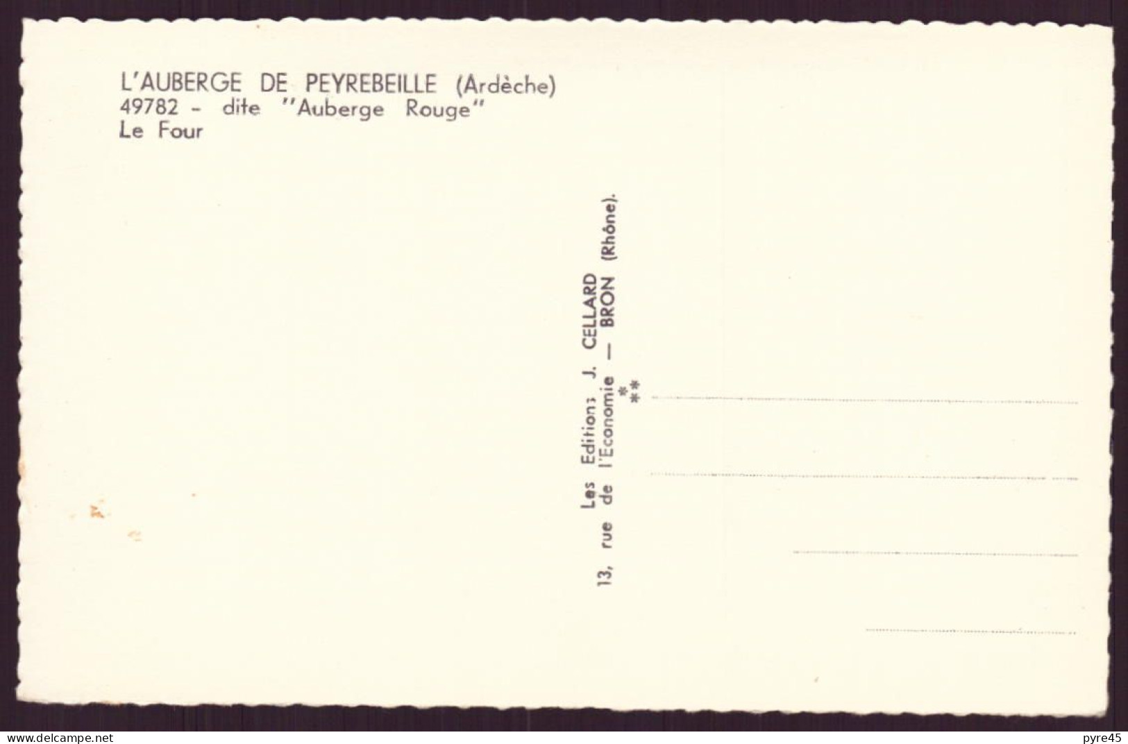 L AUBERGE DE PEYREBEILLE DITE AUBERGE ROUGE LE FOUR 07 - Autres & Non Classés