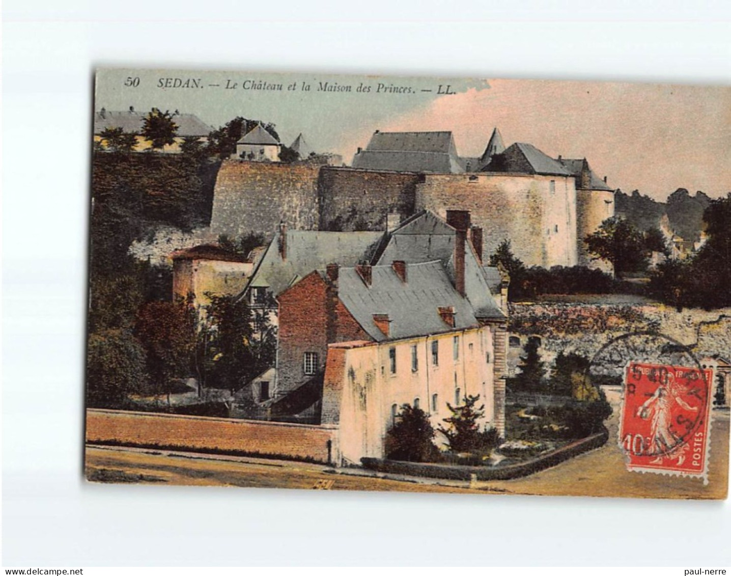 SEDAN : Le Château Et La Maison Des Princes - Très Bon état - Sedan