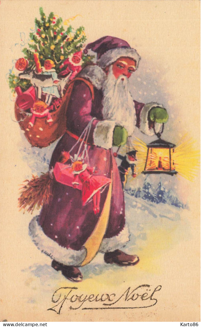 Santa Claus * CPA Illustrateur * Père Noël St Nicolas * Hotte Jeux Jouets Lanterne Poupée * JOYEUX NOEL - Santa Claus