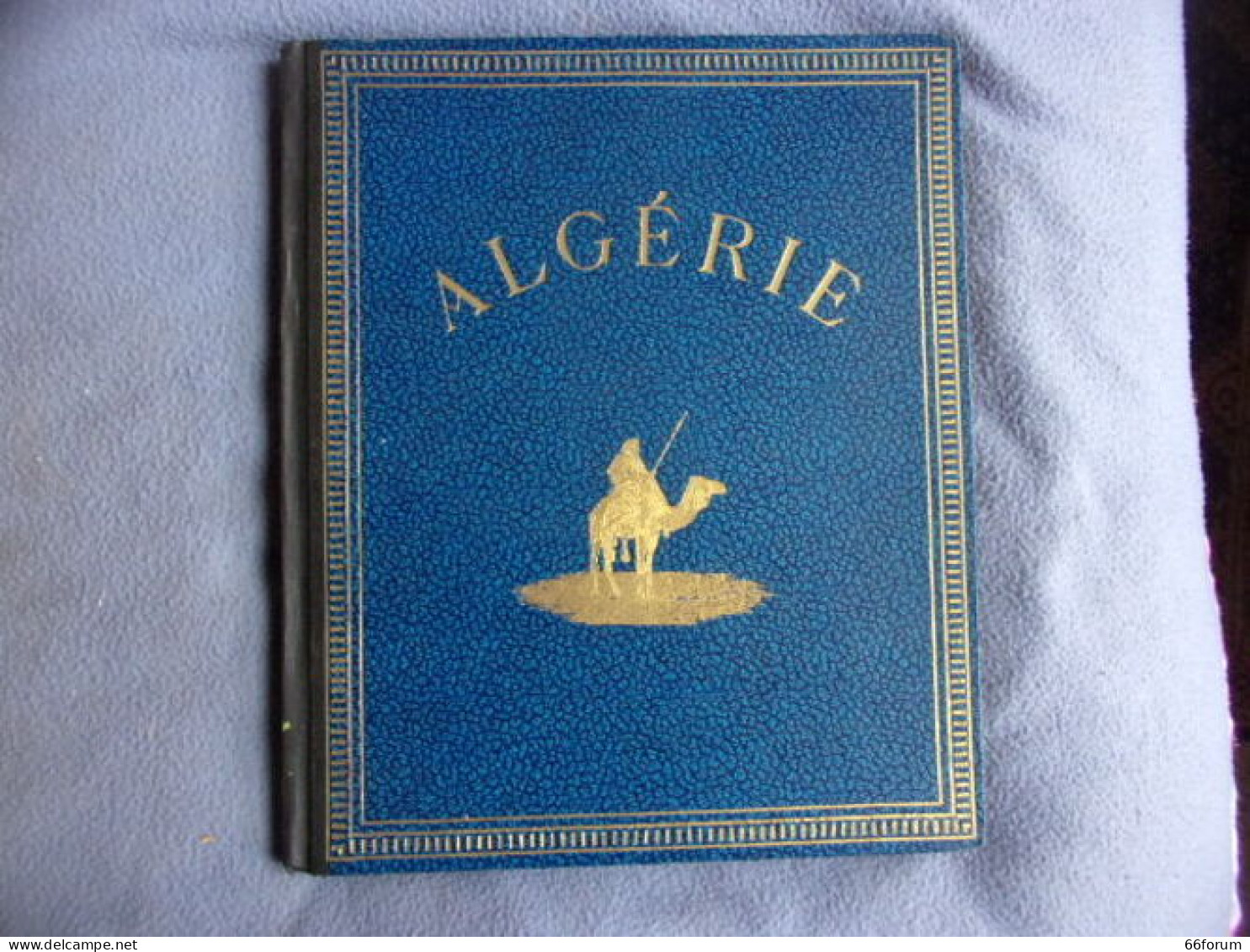 Algérie Atlas Historique Géographique Et économique - Other & Unclassified