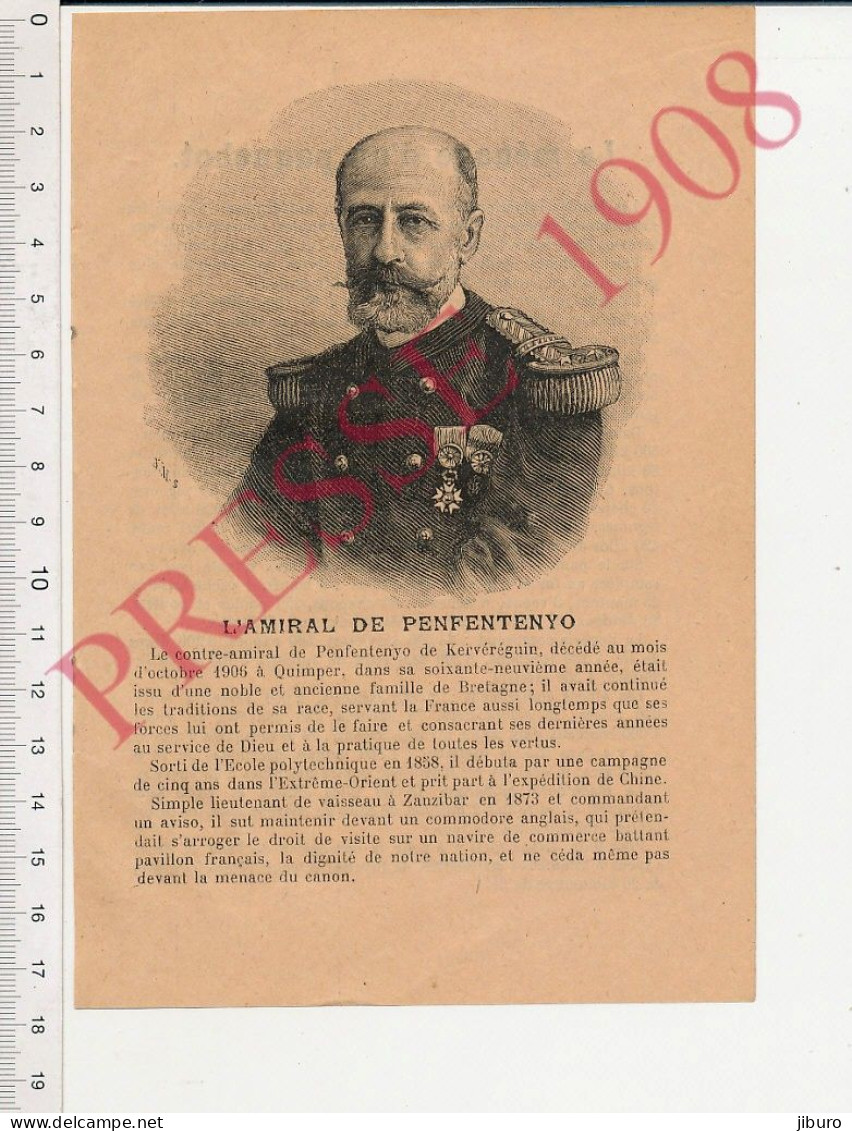 Gravure 1908 Portrait Amiral De Penfentenyo De Kervéréguin Nécrologie Elève Ecole Polytechnique + Ménage D'un Paquebot - Zonder Classificatie