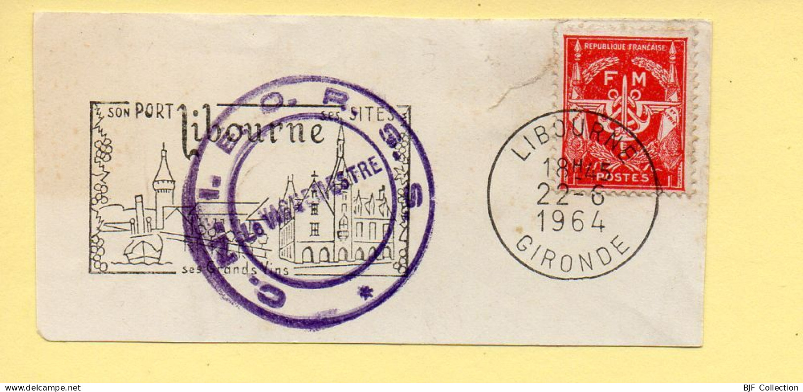 Flamme Illustrée : (33) LIBOURNE – ( + Cachet Le Vaguemestre C.N.I. E.O.R.R.S.S) 22/06/1964 (Flamme Sur Fragment) - Maschinenstempel (Werbestempel)