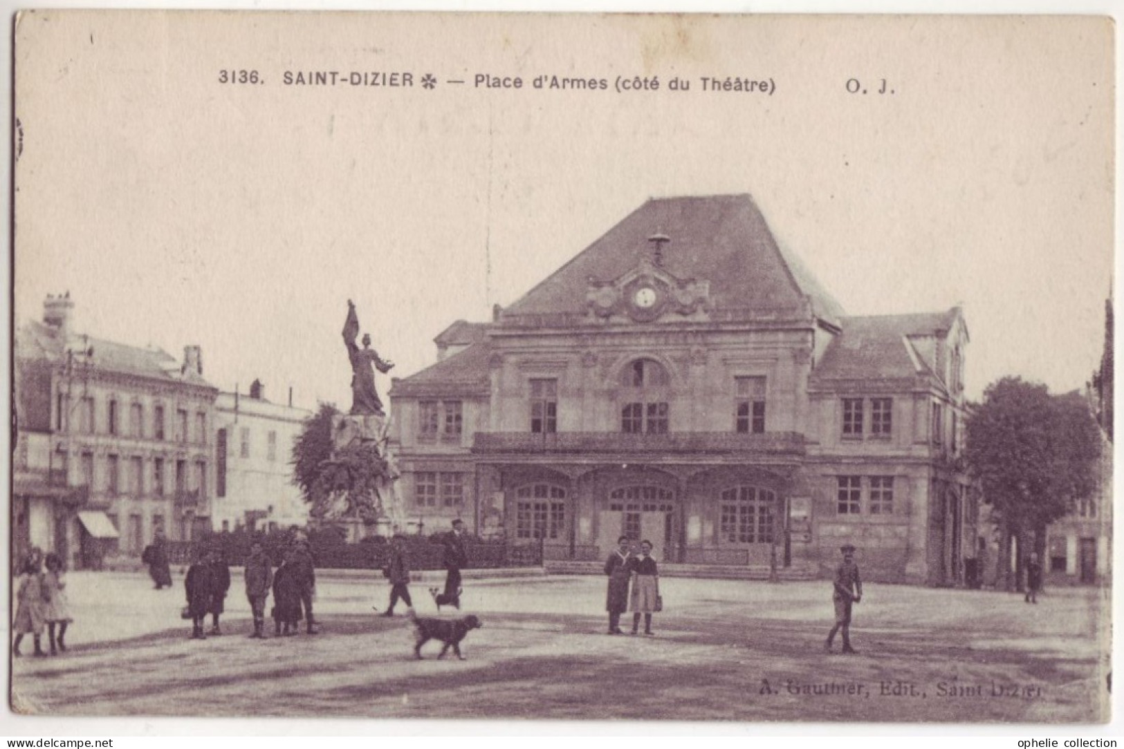 France - 52 - Saint Dizier - Place D'Armes - 7068 - Saint Dizier