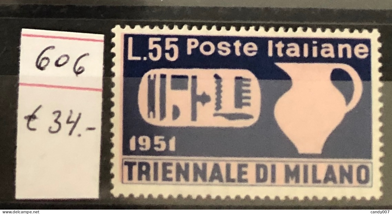 Italie Timbres  N°606 Neuf* - 1946-60: Nieuw/plakker