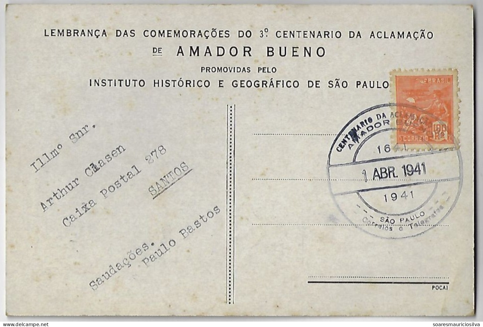 Brazil 1941 Postcard Engraving Amador Bueno Commemorative Cancel Alluding To The Acclamation Of King Of São Paulo - Briefe U. Dokumente