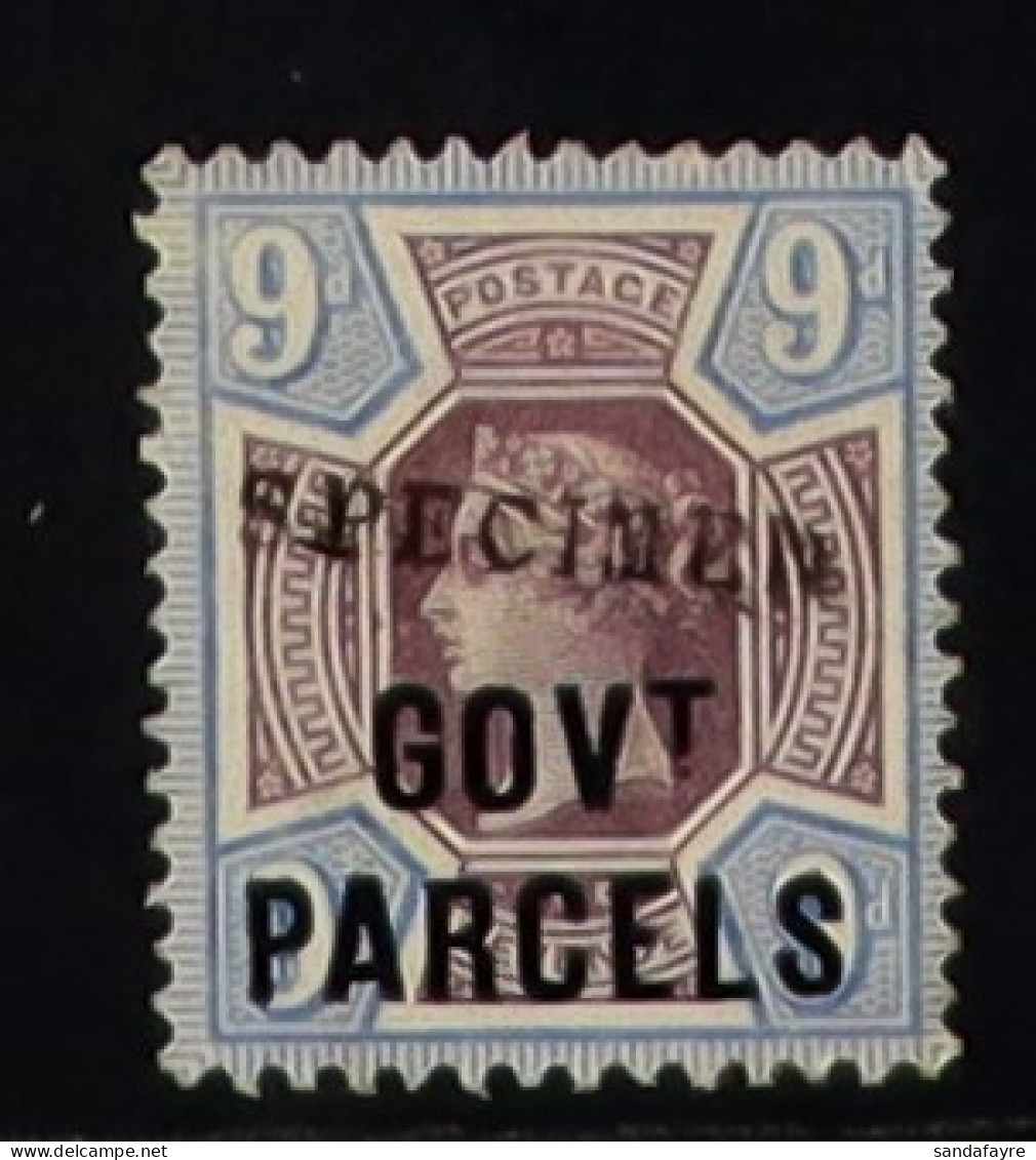 Z004 GOVT. PARCELS 1888 9d Dull Purple And Blue?overprinted In Blue-black Ink, Overprinted 'SPECIMEN' (type 9) SG O67as, - Other & Unclassified