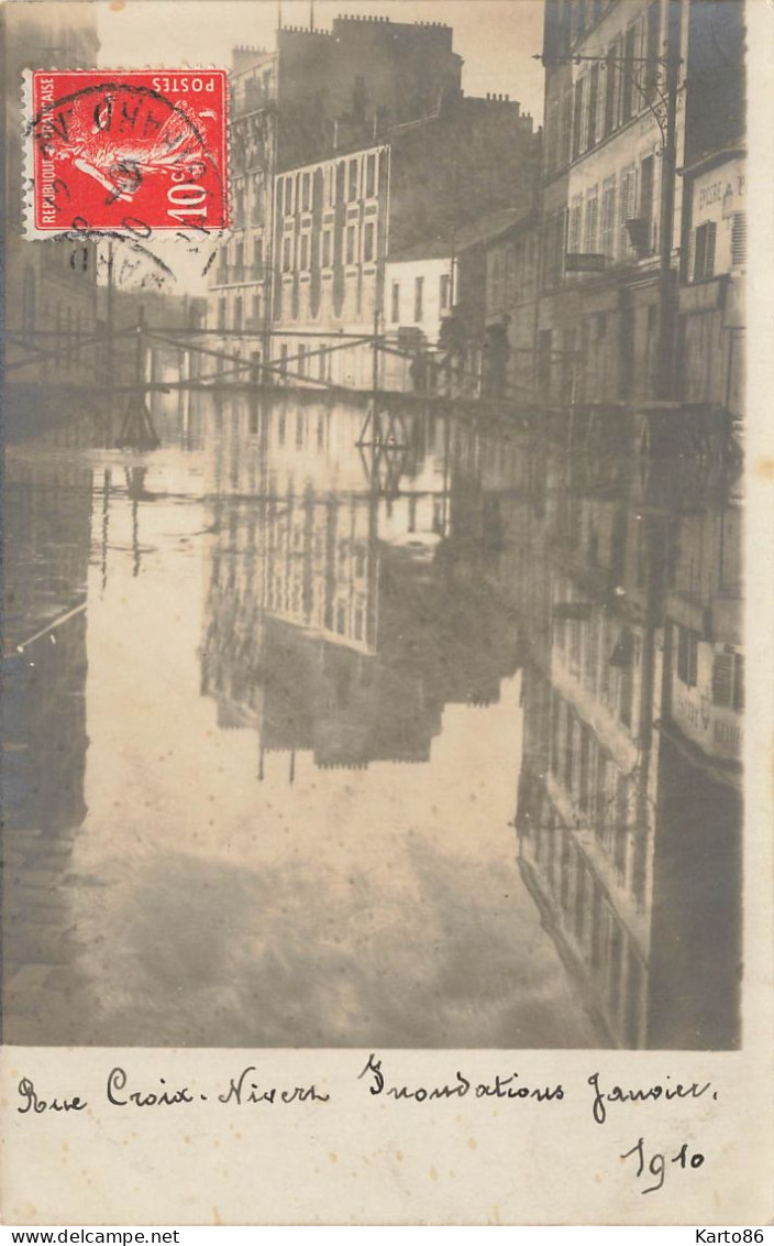 Paris * Carte Photo * 15ème * Inondations En 1910 De La Rue Croix Nivert * Crue De La Seine - Arrondissement: 15