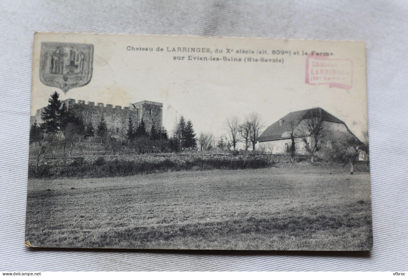 Cpa 1921, Château De Larringes Et La Ferme Sur Evian Les Bains, Haute Savoie 74 - Other & Unclassified