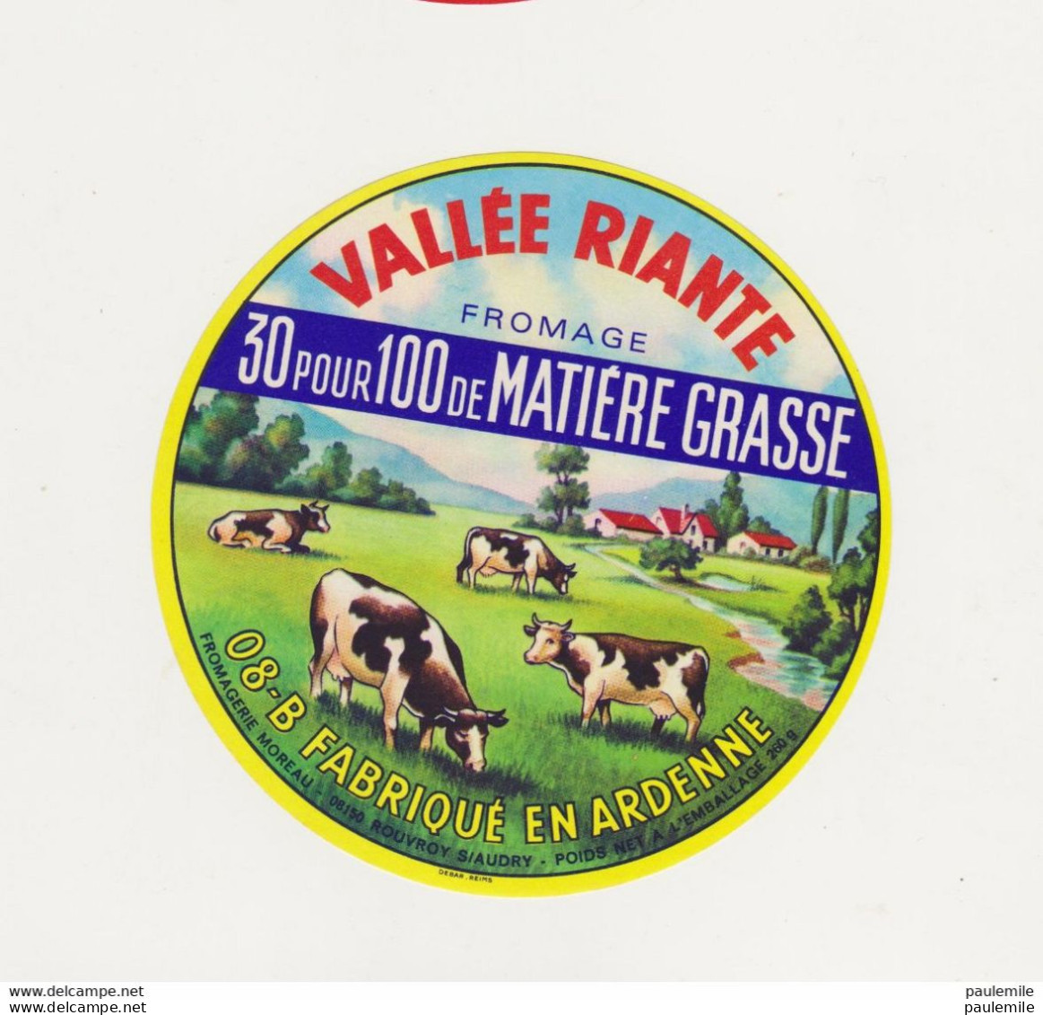 ETIQUETTE DE FROMAGE VALLEE RIANTE MOREAU 08 ROUVROY - Käse