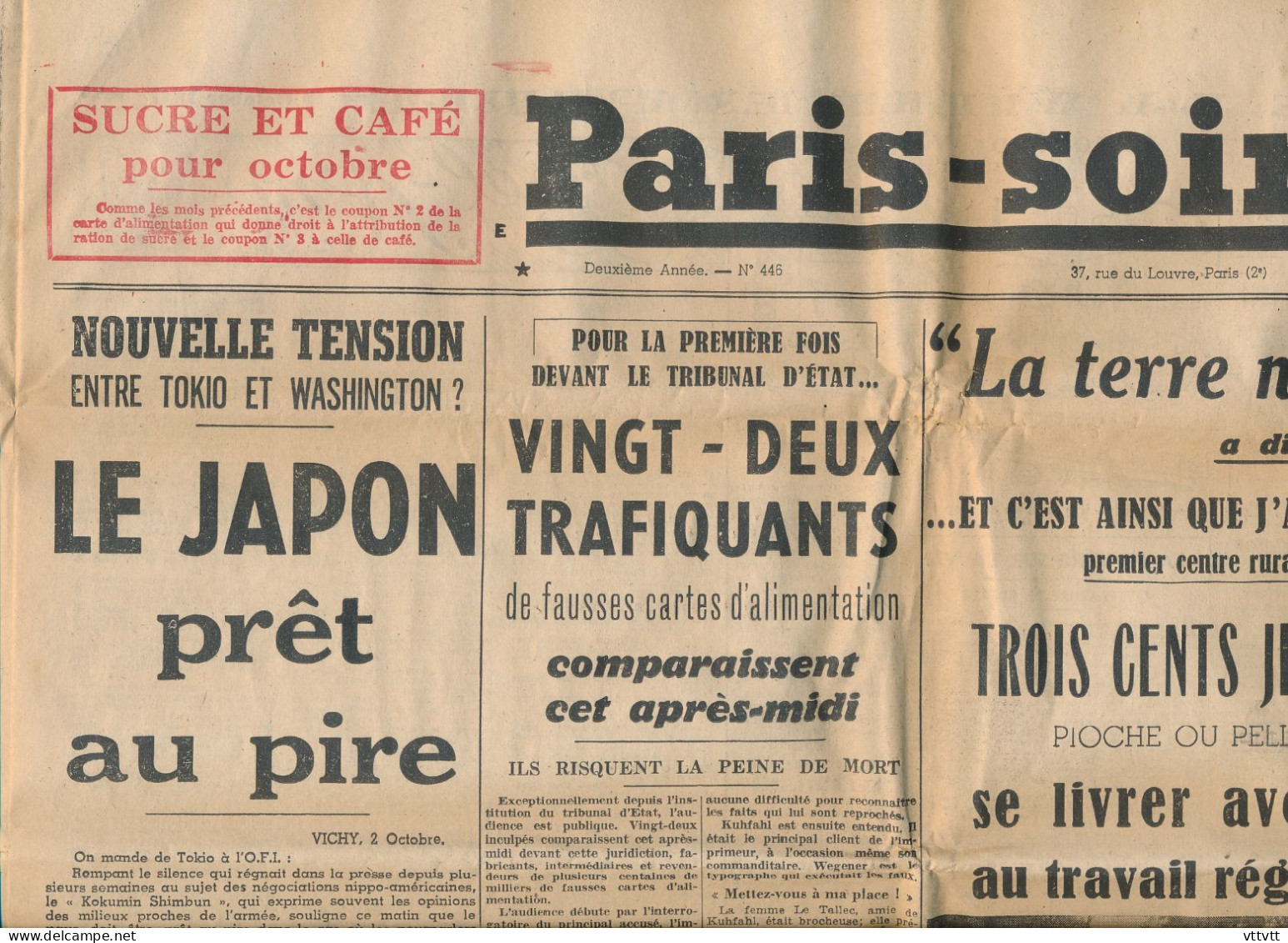 PARIS-SOIR, Vendredi 3 Octobre 1941, N° 446, Brevannes, Lisieux, Japon, Trafiquants, Cassy, Salon D'Automne, Maréchal... - Algemene Informatie
