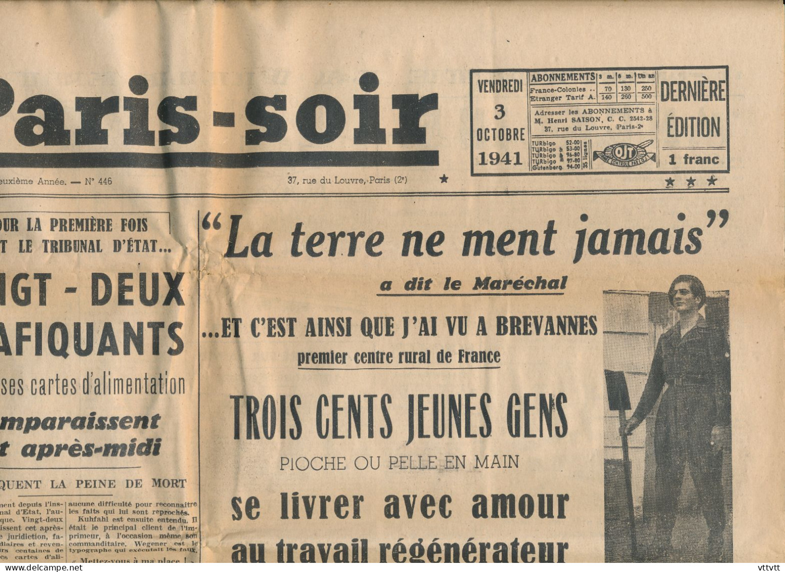 PARIS-SOIR, Vendredi 3 Octobre 1941, N° 446, Brevannes, Lisieux, Japon, Trafiquants, Cassy, Salon D'Automne, Maréchal... - Allgemeine Literatur