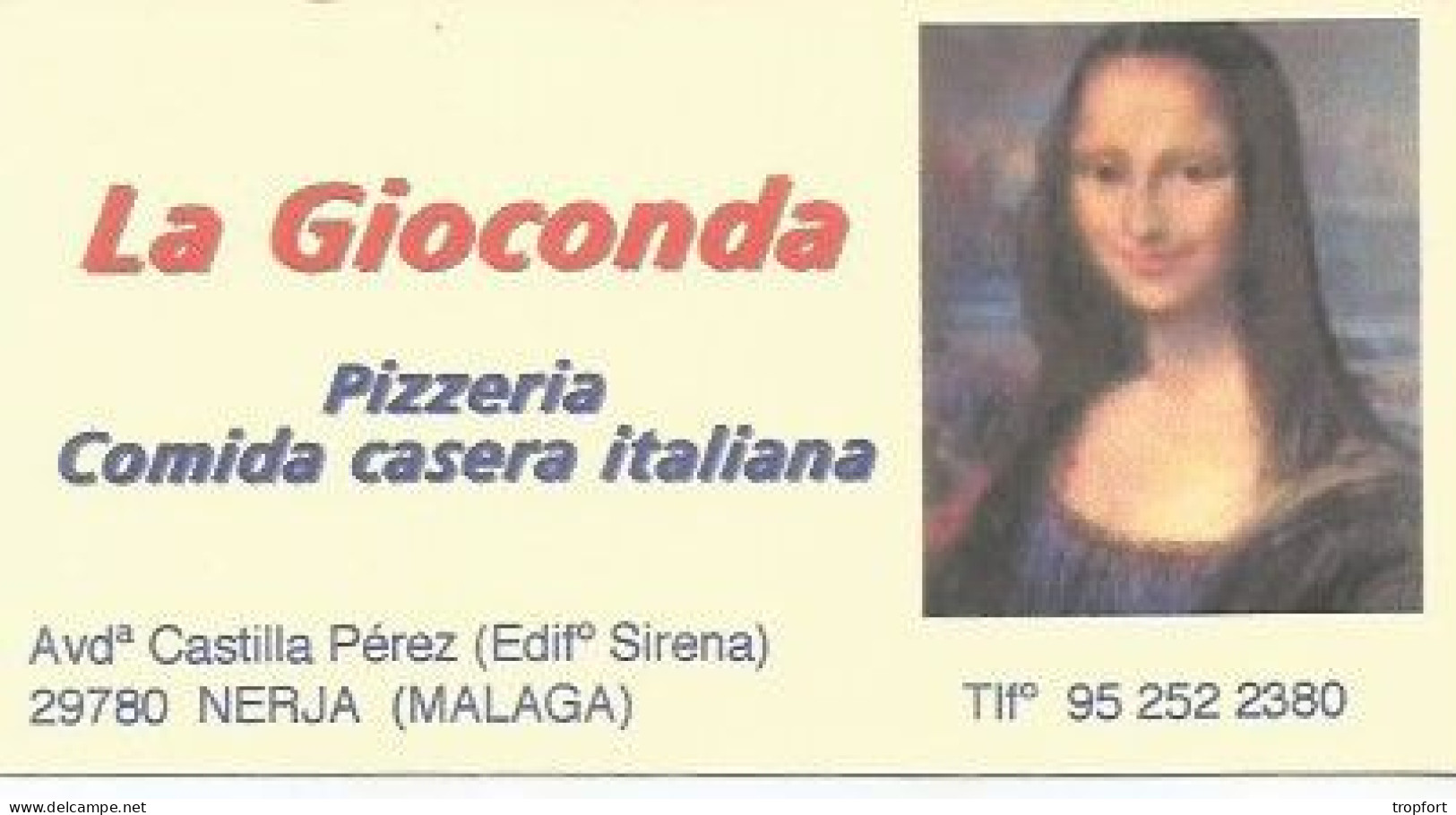 Carte De Visite LA GIOCONDA La JOCONDE Restaurant MALAGA NERJA - Visiting Cards