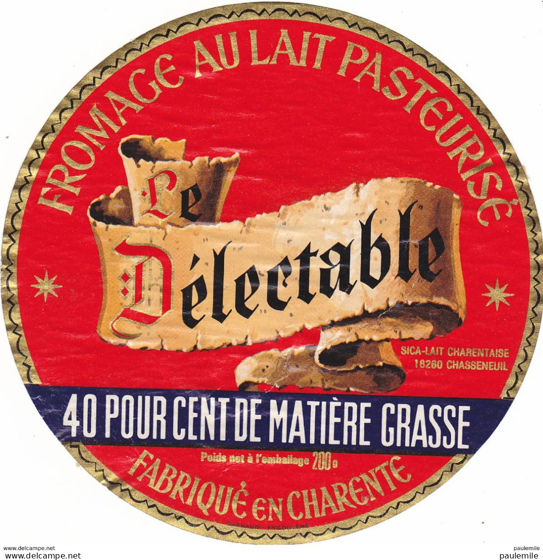 ETIQUETTE  DE  FROMAGE  LE DELECTABLE  CHASSENEUIL - Käse