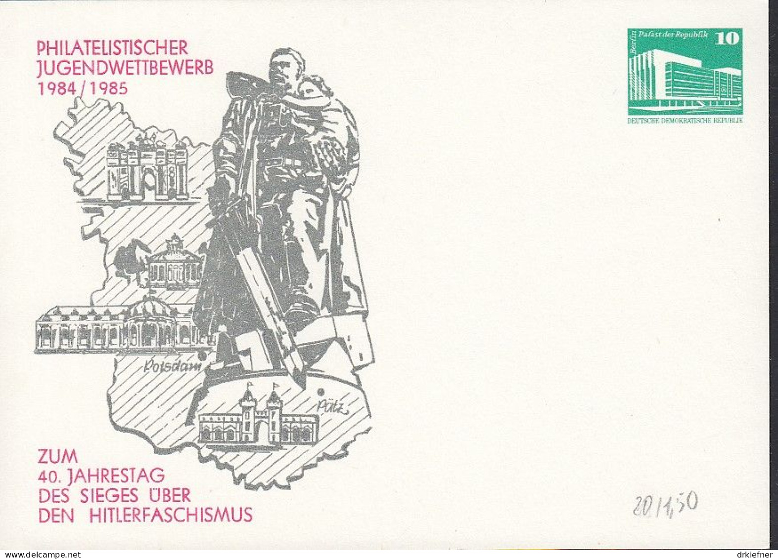 DDR PP 18, Ungebraucht,Philatelistischer Jugendwettbewerb 1984/85, Potsdam, Pälz, 40 Jahre Sieg - Privé Postkaarten - Ongebruikt