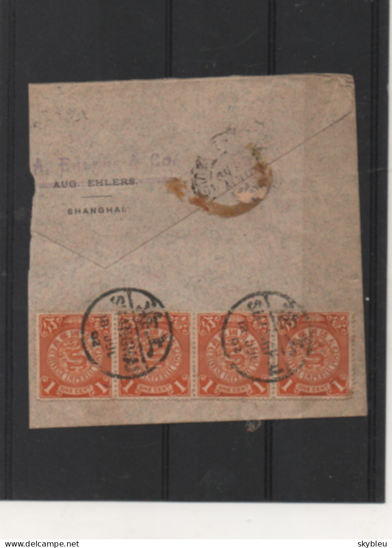 Chine - 1902 - 4 Timbres Dragon  - Oblitérés - Sur Moitié D'enveloppe - Shanghaï - Aug. Emlers - - Covers & Documents