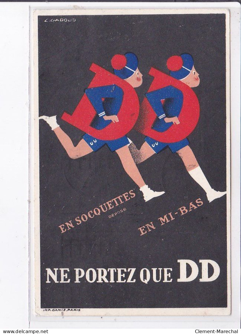 PUBLICITE : Soquettes Et Bas DD - Très Bon état - Advertising