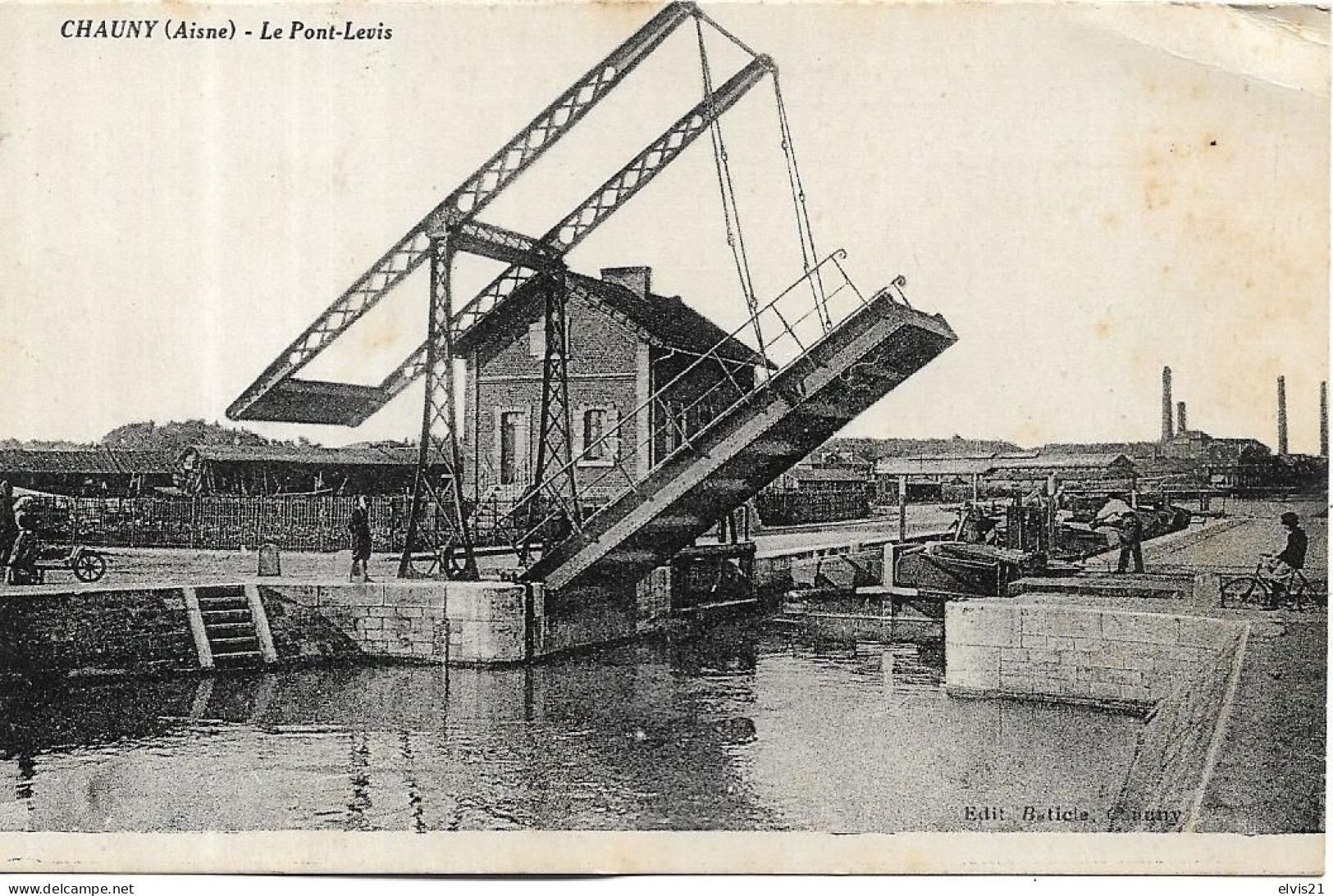 CHAUNY Le Pont Levis. Ecluse. Péniche - Chauny