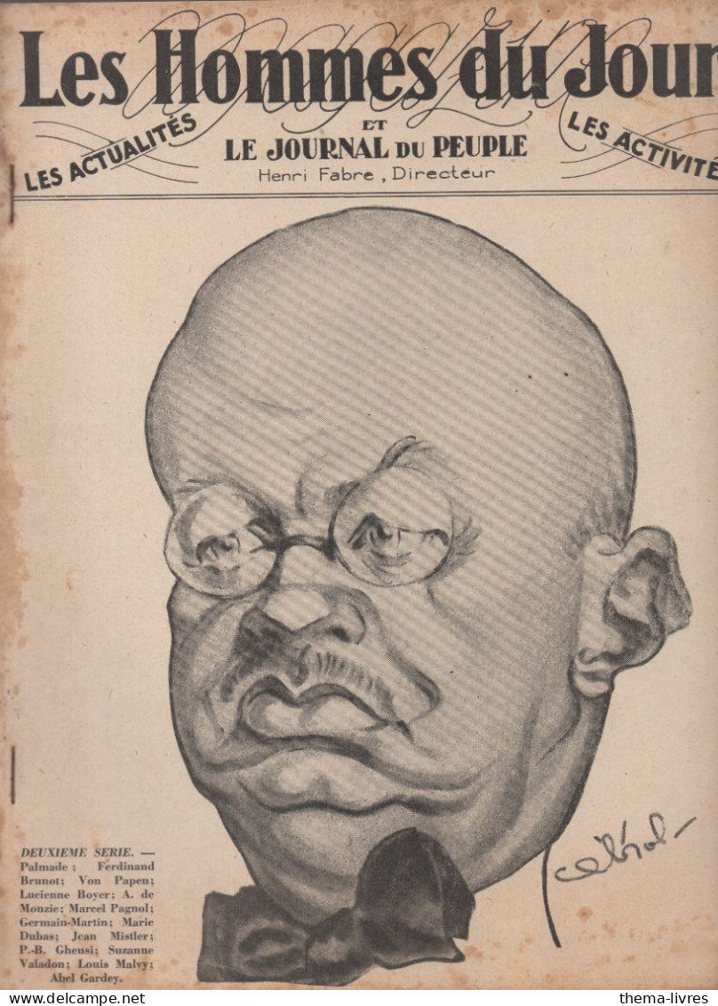 Revue LES HOMMES DU JOUR  Brochage  (éditeur?) Contenant Les N°14 Du 14 Juill 1932 Au 26 Du 3 Nov. 1932 (CAT1082 /R2) - 1900 - 1949