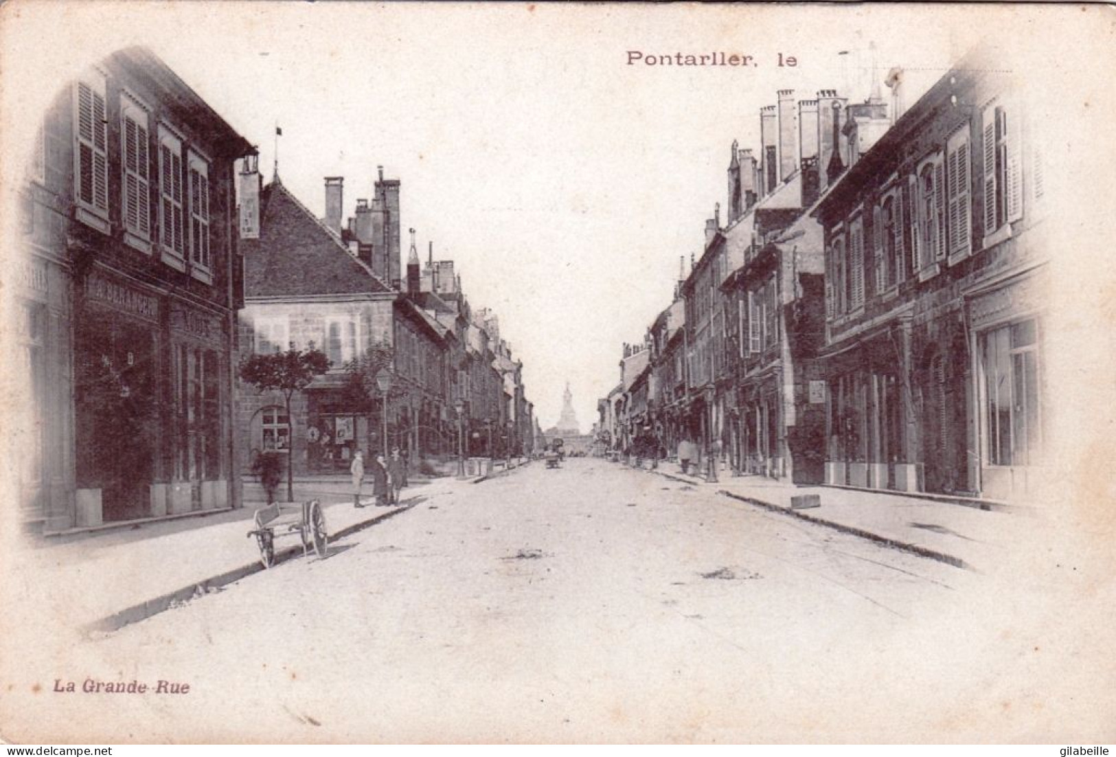 25 - Doubs -    PONTARLIER -  La Grande Rue - Pontarlier