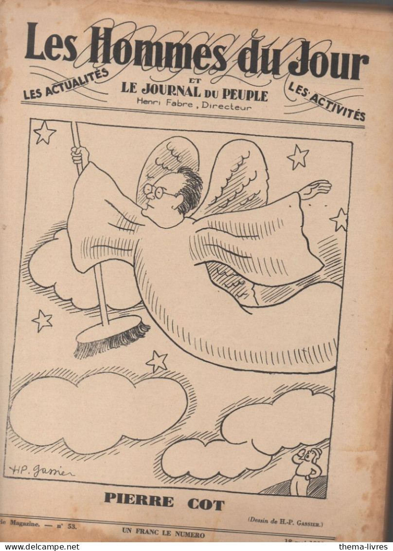 Revue LES HOMMES DU JOUR  Brochage  (éditeur?) Contenant Les N°53 Du18 Mai 1933  Au 65 Du 4 Oct 1933 (CAT1082 /R4) - 1900 - 1949