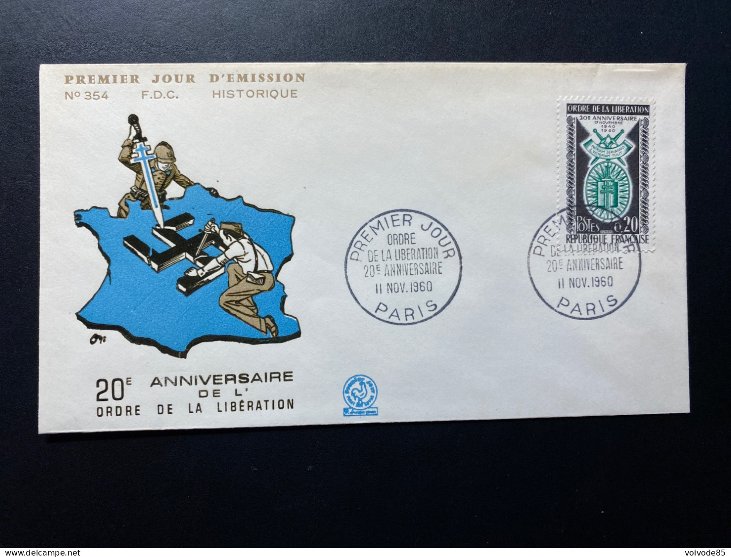 Enveloppe 1er Jour "20e Anniversaire De L'Ordre De La Libération" 11/11/1960 - 1272 - Historique N° 354 - Militaria WW2 - 1960-1969