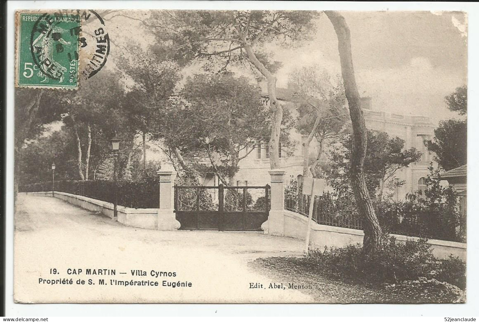 Le Cap Martin Villa Cyrnos Propriétée De Sa M. L'Impératrice Eugénie    1911      N° 19 - Other & Unclassified