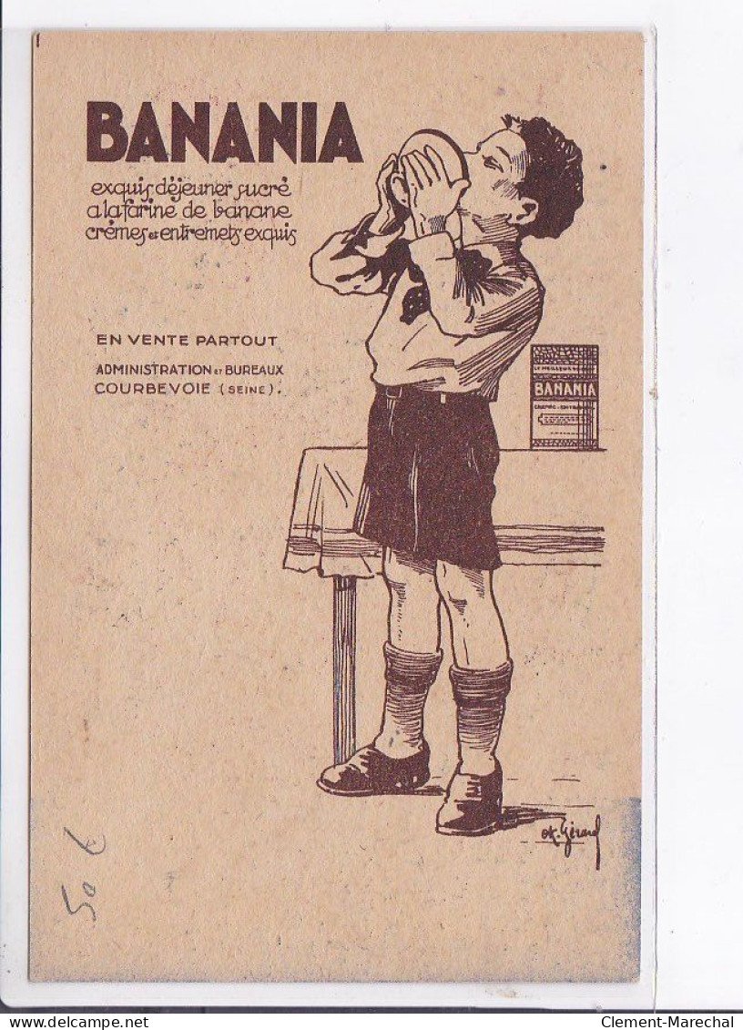 PUBLICITE : L'aliment Des Familles "BANANIA" Illustrée Par Louis Gougeon - Très Bon état - Publicité