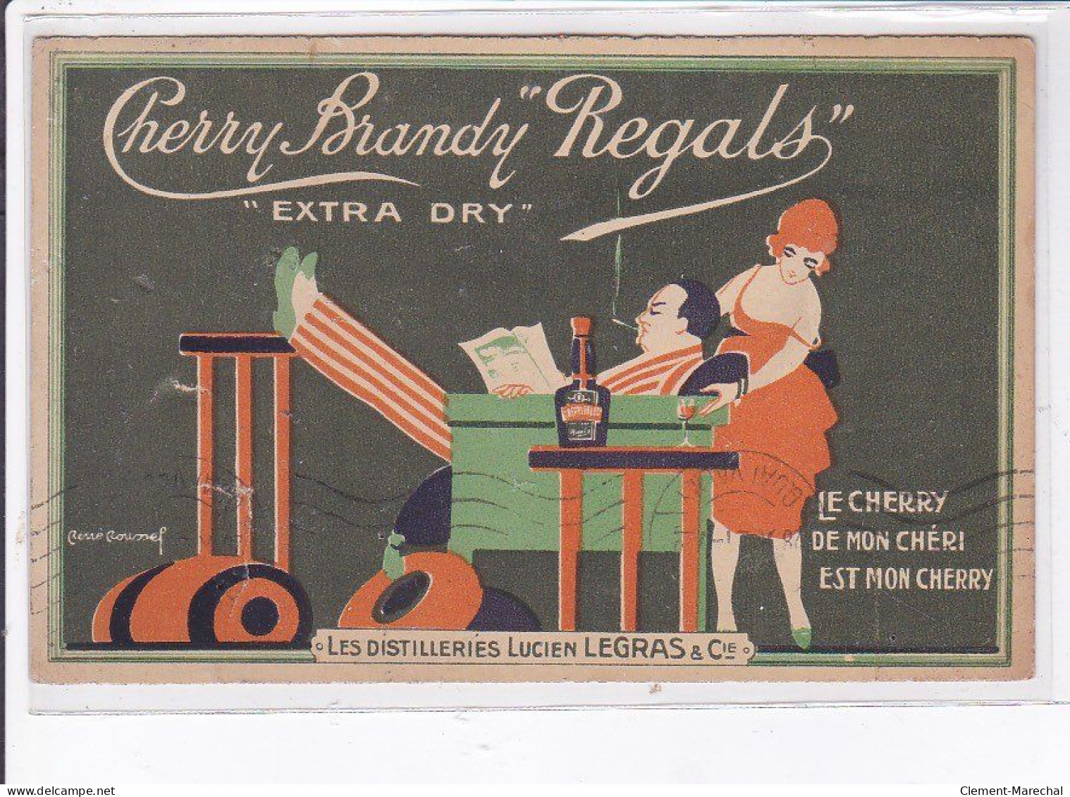 PUBLICITE : Cherry Brandy Regals - Distillerie Lucien Legras - état - Werbepostkarten