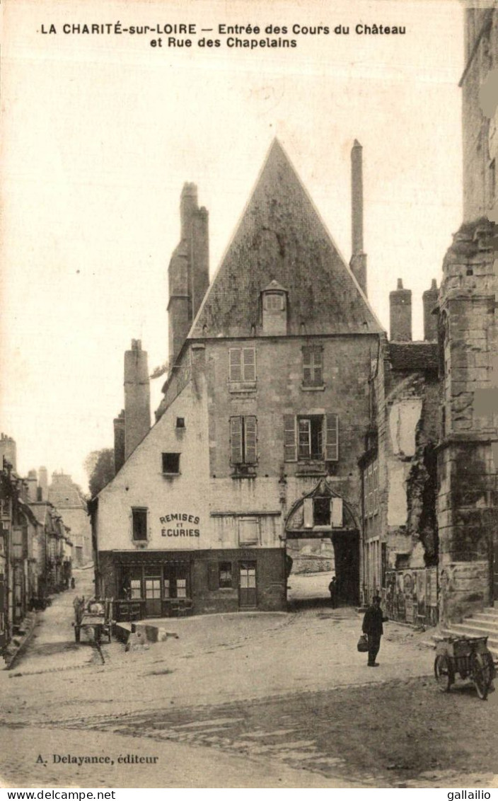 LA CHARITE SUR LOIRE ENTREE DES COURS DU CHATEAU ET RUE DES CHAPELAINS - La Charité Sur Loire