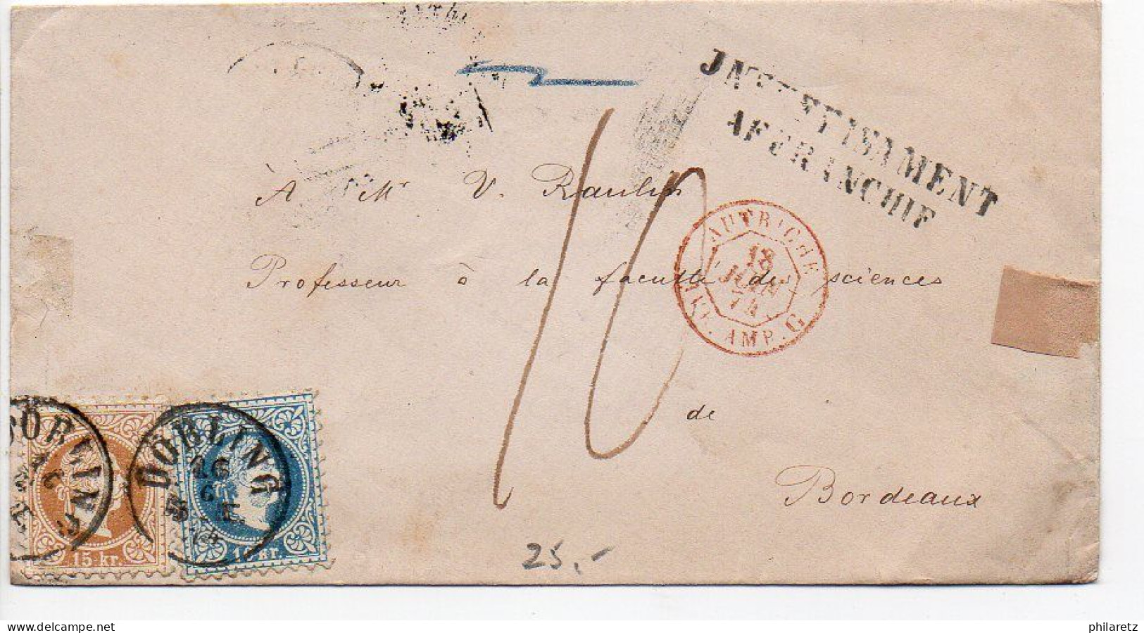 Autriche : 10 Kr + 15 Kr Sur Lettre De 1874 Pour La France - Taxe à L'arrivée - Storia Postale