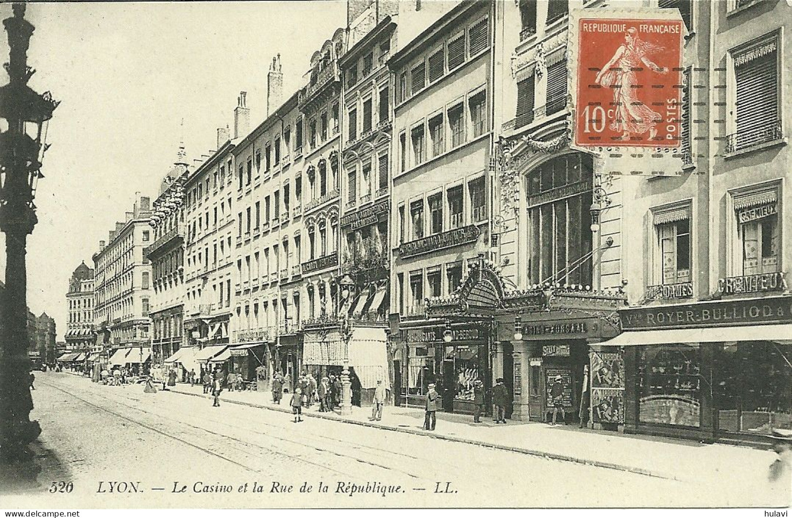 69  LYON 2° - LE CASINO ET LA RUE DE LA REPUBLIQUE (ref 8679) - Lyon 2