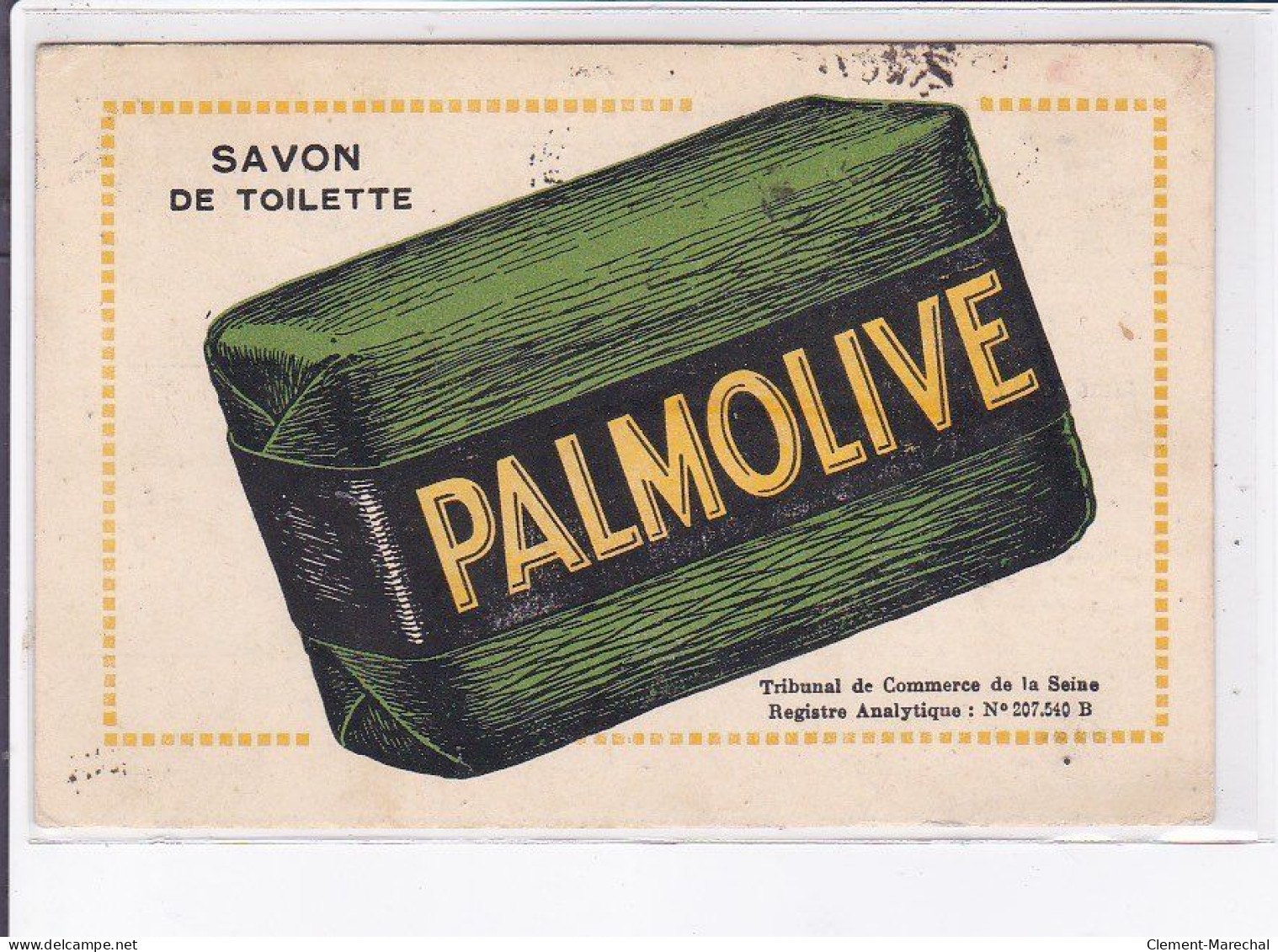 PUBLICITE : Savon De Toilette Palmolive - état - Advertising