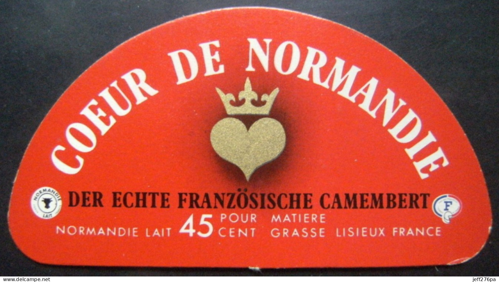 Etiquette Demi Camembert - Coeur De Normandie - Fromagerie Normandie Lait à Lisieux 14 Export - Allemagne  A Voir ! - Formaggio