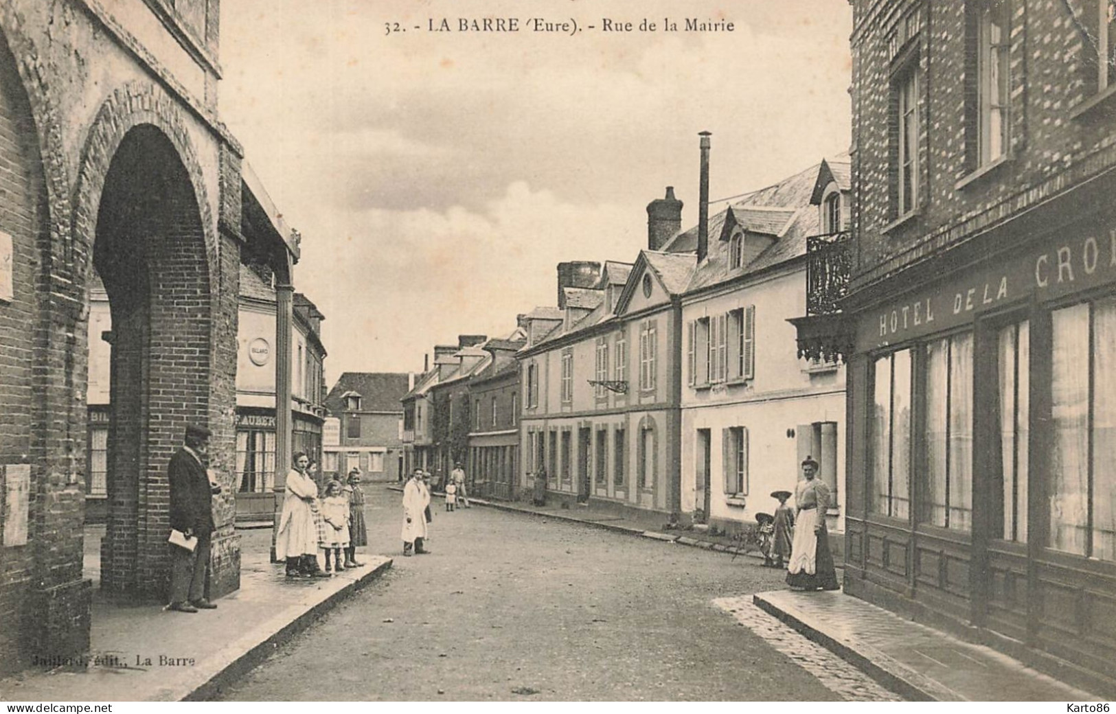 La Barre * Rue De La Mairie * Hôtel De La Croix * Villageois - Altri & Non Classificati