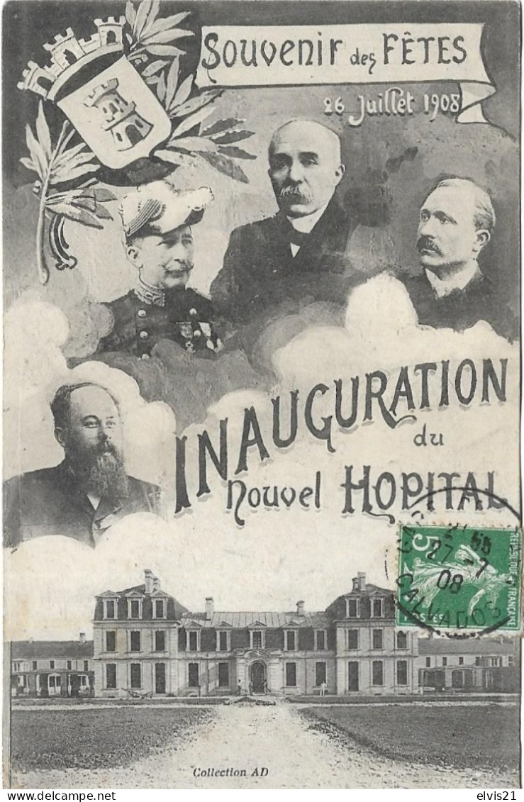 CAEN Souvenir Des Fêtes 1908. Inauguration Du Nouvel Hôpital - Caen