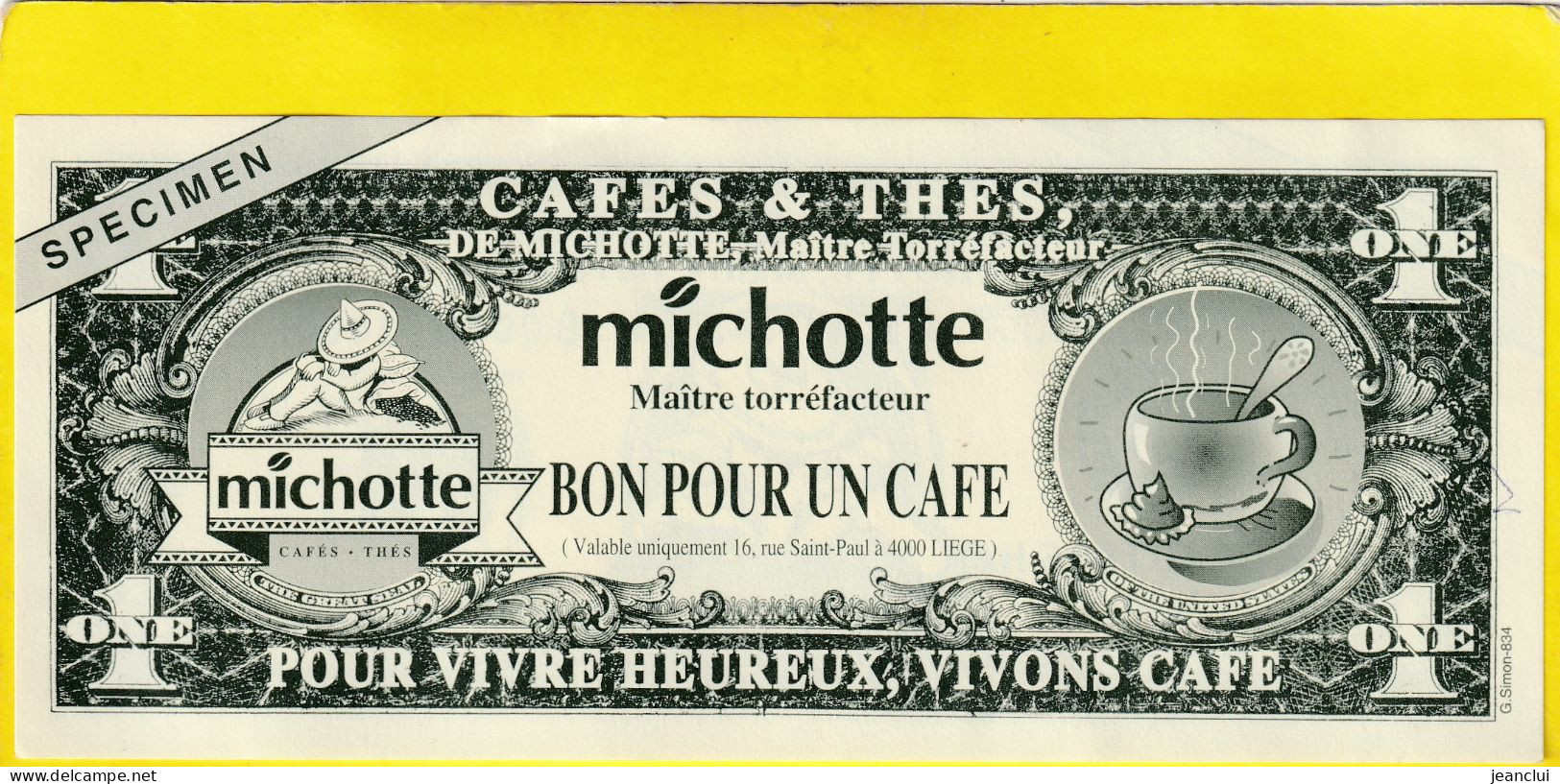 SPECIMEN . "  BON POUR 1 CAFE  " MICHOTTE 16 Rue SAINT-PAUL . LIEGE    .  2 SCANNES  .  ETAT LUXE . UNC - [ 8] Specimen