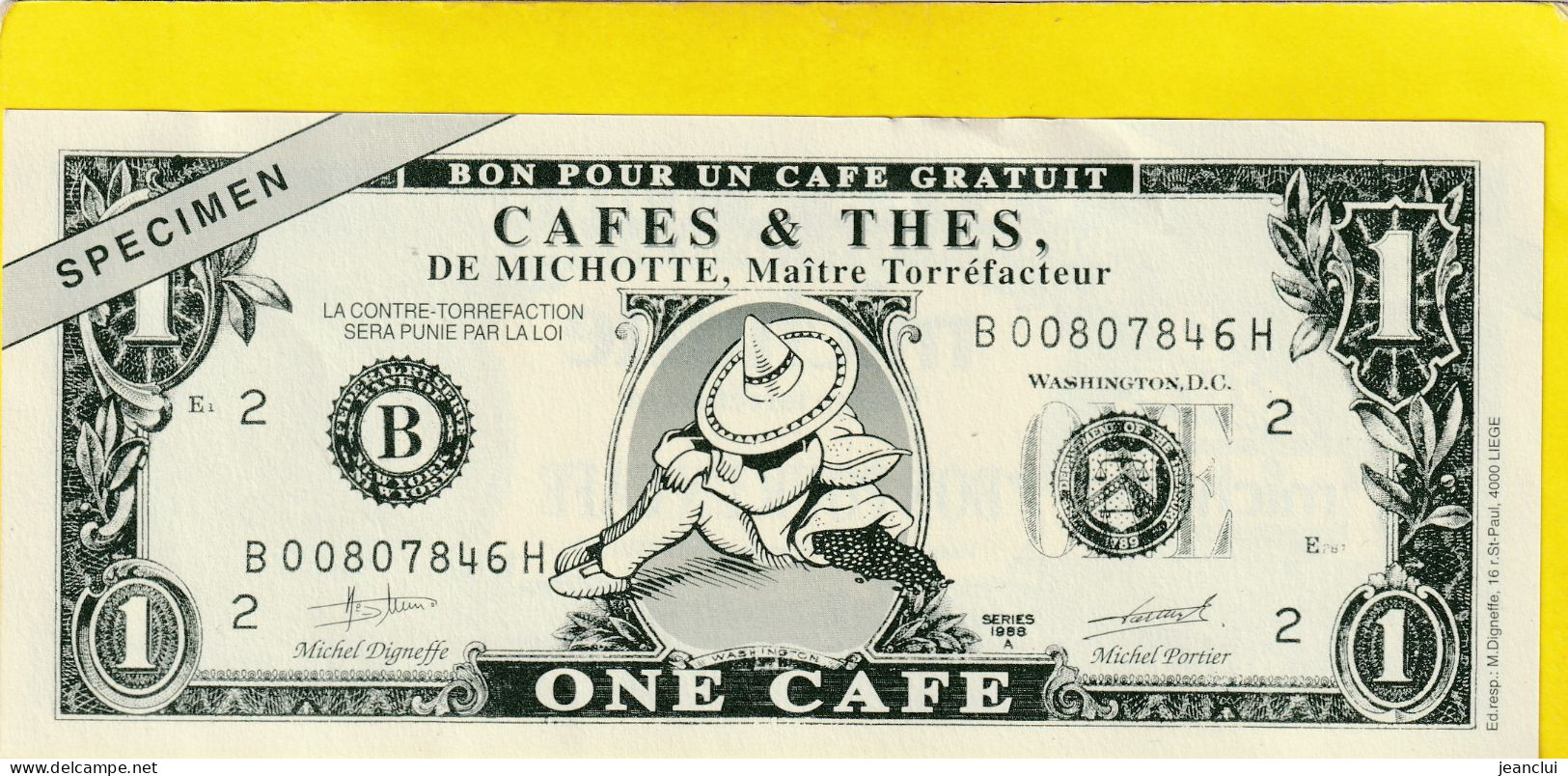 SPECIMEN . "  BON POUR 1 CAFE  " MICHOTTE 16 Rue SAINT-PAUL . LIEGE    .  2 SCANNES  .  ETAT LUXE . UNC - [ 8] Fakes & Specimens