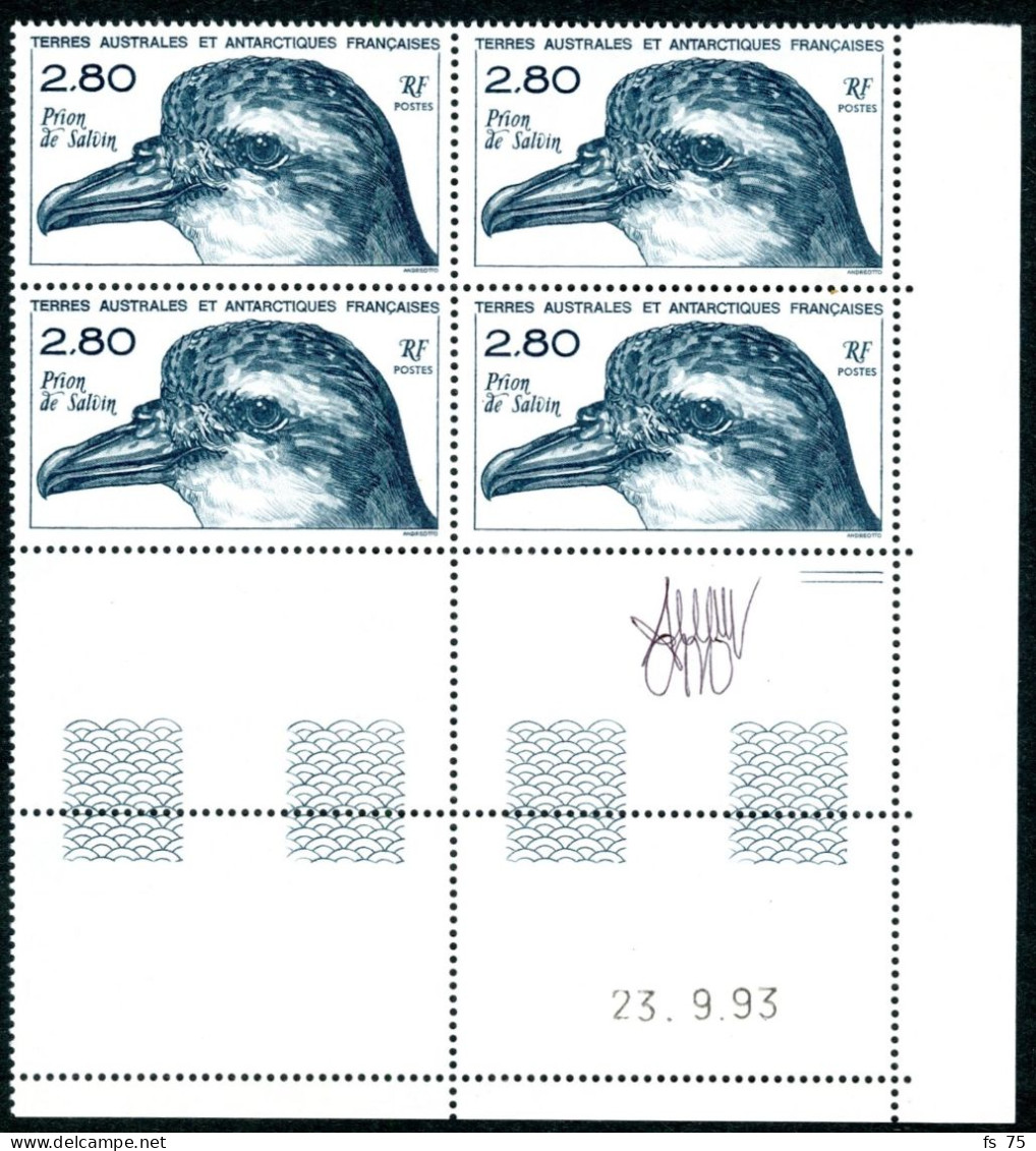 TAAF - N°189 - PRION DE SALVIN - BLOC DE 4 - COIN DATE - SIGNE ANDREOTTO - Unused Stamps