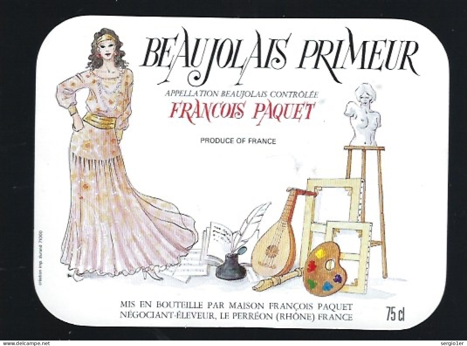 Etiquette Vin  Beaujolais Primeur  François Paquet  Le Pérréon  Quincié-en-Beaujolais  69  "femme, Sculture," - Beaujolais