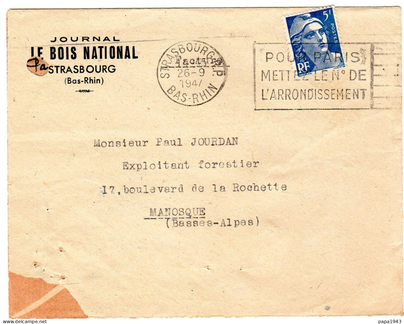 1947  CAD  De STRASBOURG R P   "  Journal  LE BOIS NATIONAL " Envoyée à MANOSQUE - Briefe U. Dokumente