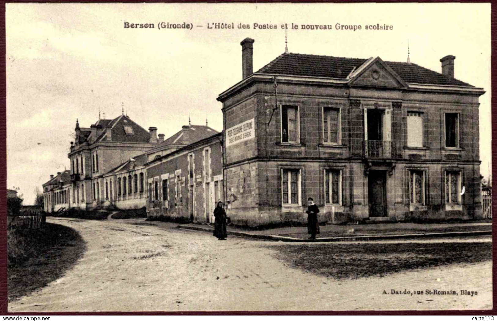 33 - B28187CPA - BERSON - Hotel Des Postes Et Nouveau Groupe Scolaire - Très Bon état - GIRONDE - Sonstige & Ohne Zuordnung