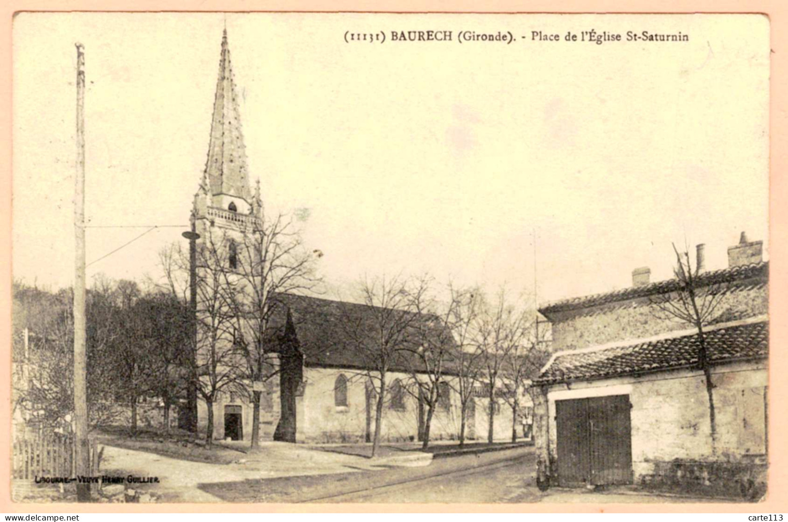 33 - B28149CPA - BAURECH - Place De L'Eglise St Saturnin - Très Bon état - GIRONDE - Sonstige & Ohne Zuordnung