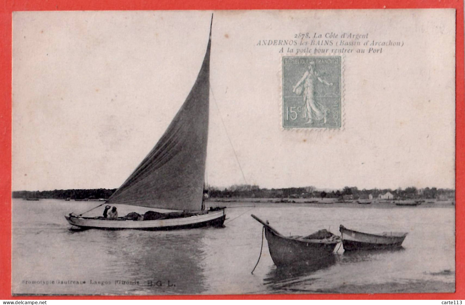 33 - B26687CPA - ANDERNOS LES BAINS - A La Voile Pour Rentrer Au Port - Très Bon état - GIRONDE - Andernos-les-Bains