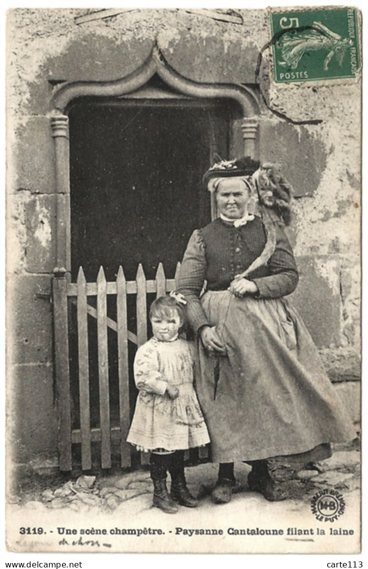 15 - B24230CPA - SCENES ET TYPES - Paysanne Cantaloune  Filant La Laine - Très Bon état - CANTAL - Autres & Non Classés