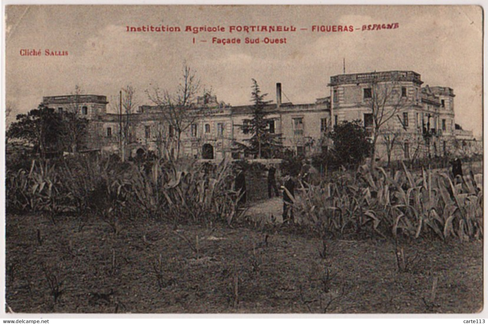 0 - B21512CPA - FIGUERAS - ESPAGNE - Institution Agricole FORTIANELL - Facade Sud-ouest - Bon état - EUROPE - Álava (Vitoria)