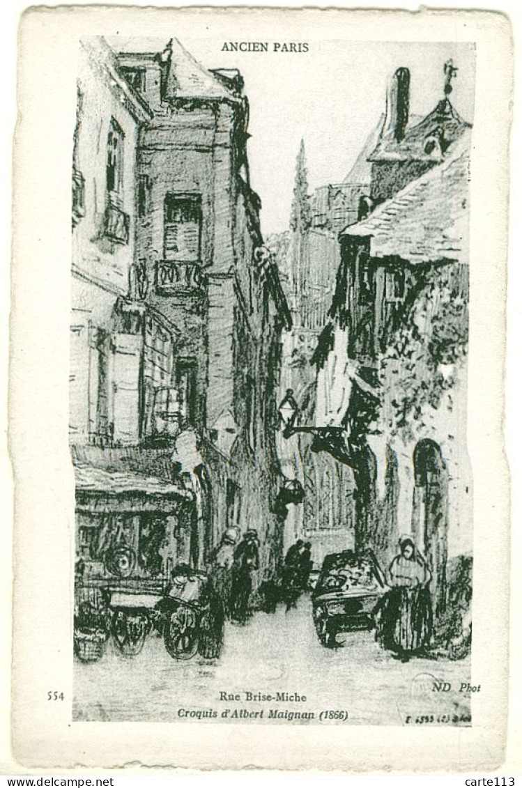 75 - B18251CPA - PARIS ARR. 04 - Rue Brise Miche - Croquis A. Maignan - Parfait état - PARIS - Paris (04)