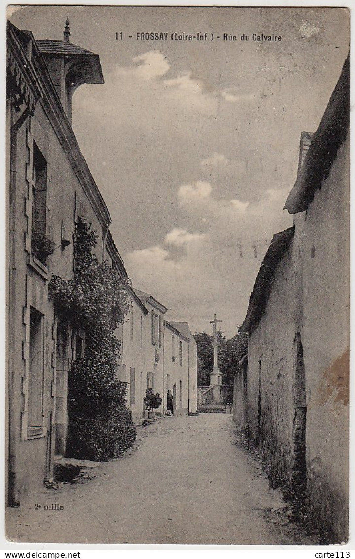 44 - B17546CPA - FROSSAY - Rue Du Calvaire - Assez Bon état - LOIRE-ATLANTIQUE - Frossay