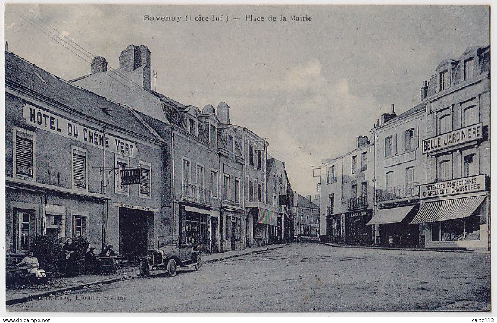 44 - B17337CPA - SAVENAY - Place De La Mairie - Hotel Du Chene Vert - Très Bon état - LOIRE-ATLANTIQUE - Savenay